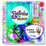 Espirales de Colores - Stillinger, Doug
