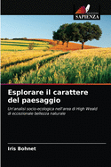 Esplorare il carattere del paesaggio