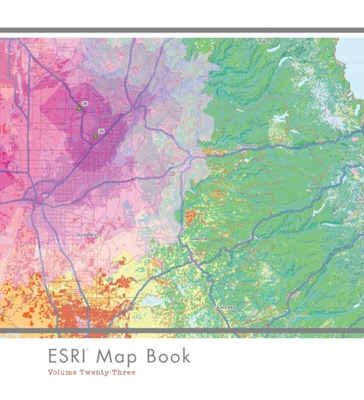 ESRI Map Book, Volume 23 - Law, Michael (Editor)