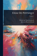 Essai De Physique