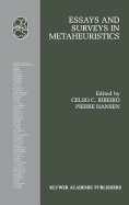 Essays and surveys in metaheuristics
