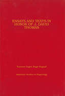 Essays and Texts in Honor of J. David Thomas: Volume 42