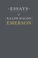 Essays by Ralph Waldo Emerson