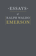 Essays By Ralph Waldo Emerson