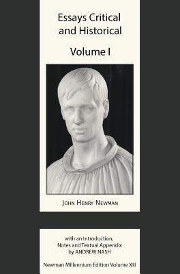 Essays Critical and Historical - Nash, Andrew (Editor)
