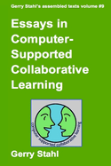 Essays in Computer-Supported Collaborative Learning