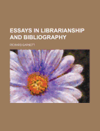 Essays in Librarianship and Bibliography