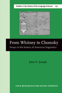 Essays in the History of American Linguistics