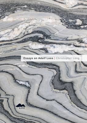Essays on Adolf Loos - Long, Christopher