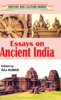 Essays on Ancient India - Kumar, Raj