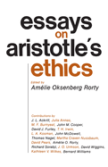 Essays on Aristotle's Ethics: Volume 2
