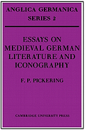 Essays on Medieval German Literature and Iconography