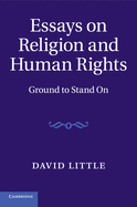 Essays on Religion and Human Rights: Ground to Stand on
