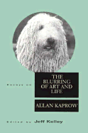 Essays on the Blurring of Art and Life: Volume 3