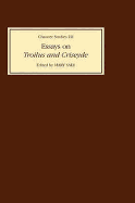 Essays on Troilus and Criseyde