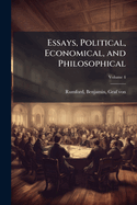 Essays, Political, Economical, and Philosophical Volume 4