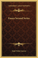 Essays: Second Series
