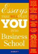 Essays That Will Get You Into Business School