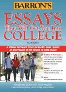 Essays That Will Get You Into College