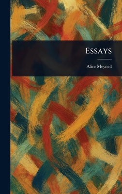 Essays - Meynell, Alice