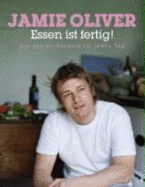 Essen Ist Fertig! - Oliver, Jamie; Deuchars, Marion; Loftus, David; Terry, Chris