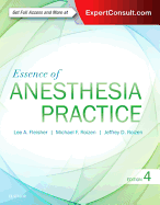 Essence of Anesthesia Practice
