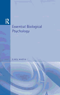 Essential Biological Psychology