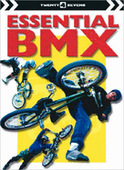 Essential BMX - Mugford, Simon