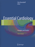Essential Cardiology: Principles and Practice