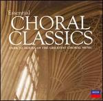 Essential Choral Classics