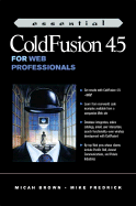 Essential Coldfusion 4.5 for Web Professionals