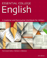 Essential College English: A Grammar, Punctuation, and Writing Workbook