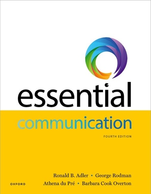 Essential Communication - B. Adler, Ronald, and Rodman, George, and du Pr�, Athena