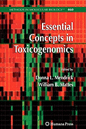 Essential Concepts in Toxicogenomics