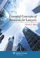 Essential Concepts of Business for Lawyers