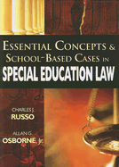 Essential Concepts & School-Based Cases in Special Education Law
