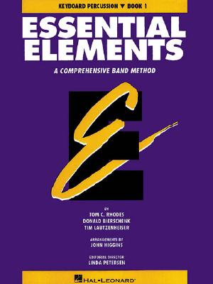 Essential Elements Book 1 - Keyboard Percussion - Rhodes Biers