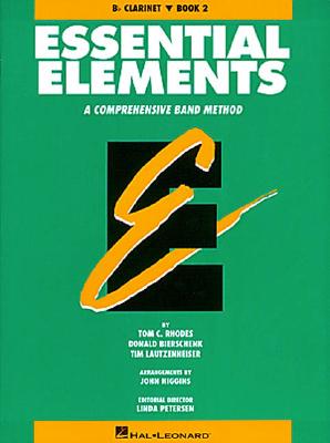 Essential Elements Book 2 - BB Clarinet - Rhodes Biers