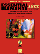 Essential Elements for Jazz Ensemble a Comprehensive Method for Jazz Style and Improvisation