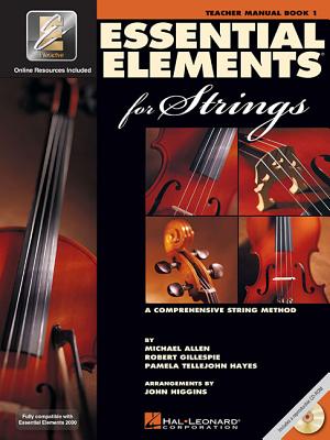Essential Elements for Strings - Book 1 with Eei Teacher Manual and Lesson Guide Comprehensive S - Gillespie, Robert, and Tellejohn Hayes, Pamela, and Allen, Michael