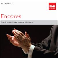 Essential Encores - Alexis Weissenberg (piano); Alicia de Larrocha (piano); Alison Balsom (trumpet); Angela Gheorghiu (soprano);...