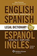 Essential English/Spanish and Spanish/English Legal Dictionary