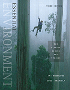 Essential Environment: The Science Behind the Stories