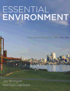 Essential Environment: The Science behind the Stories