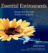 Essential Environments: Discover How to Create Healthy Living Spaces