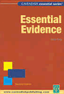 Essential Evidence