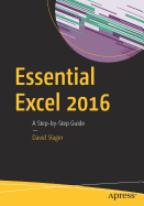 Essential Excel 2016: A Step-by-Step Guide