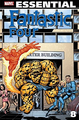 Essential Fantastic Four, Volume 8 - Thomas, Roy (Text by), and Mantlo, Bill (Text by), and Conway, Gerry (Text by)