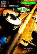 Essential Fishing for Teens