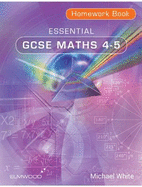 Essential GCSE Maths 4-5 Homework Book